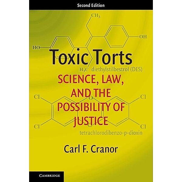 Toxic Torts, Carl F. Cranor