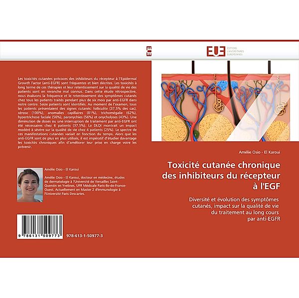 Toxicité cutanée chronique des inhibiteurs du récepteur à l'EGF, Amélie Osio-El Karoui