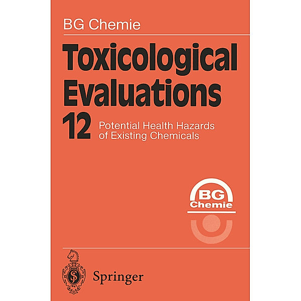 Toxicological Evaluations