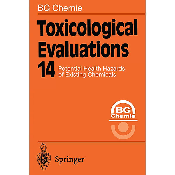 Toxicological Evaluations