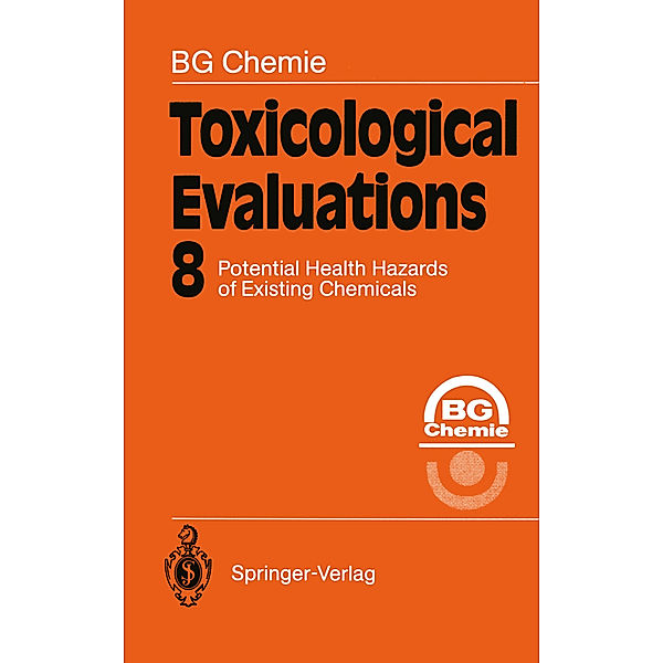 Toxicological Evaluations