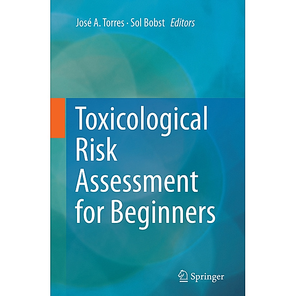 Toxicological Risk Assessment for Beginners