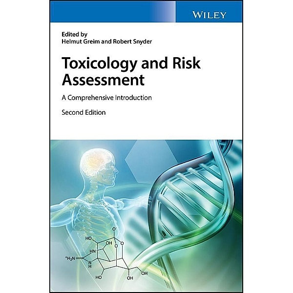 Toxicology and Risk Assessment, Helmut Greim, Robert Snyder