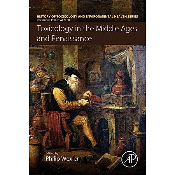 Toxicology in the Middle Ages and Renaissance