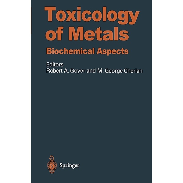 Toxicology of Metals / Handbook of Experimental Pharmacology Bd.115
