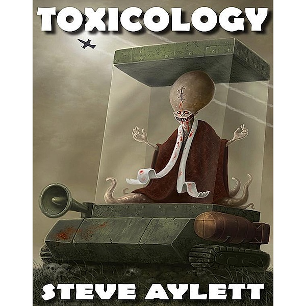 Toxicology / Serif, Steve Aylett