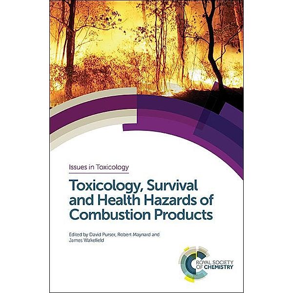 Toxicology, Survival and Health Hazards of Combustion Products / ISSN