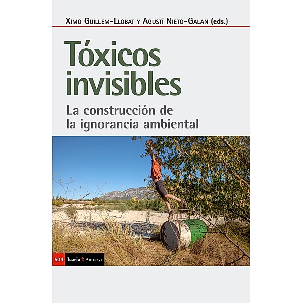 Tóxicos invisibles, Ximo Guillem-Llobat, Agustí Nieto-Galan