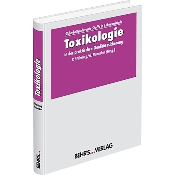 Toxikologie in der praktischen Qualitätssicherung