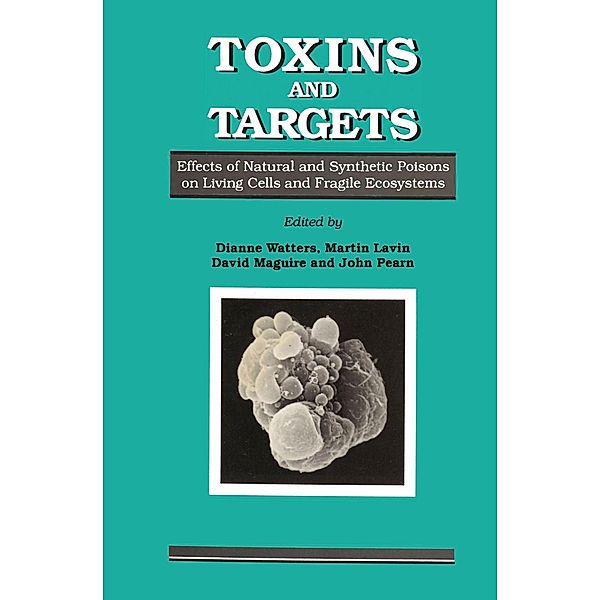 Toxins and Targets, Dianne Watters, John Pearn, David Maguire, Martin Lavin