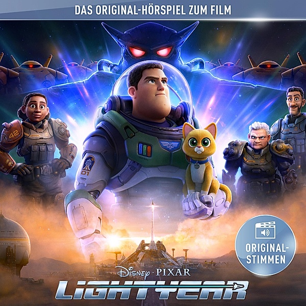Toy Story Hörspiel - Lightyear (Das Original-Hörspiel zum Disney/Pixar Film)