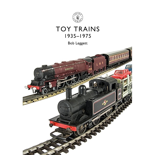 Toy Trains, Bob Leggett