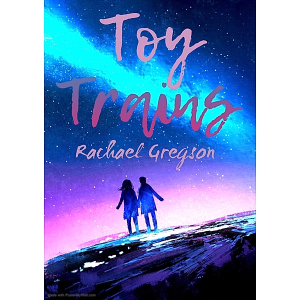 Toy Trains, Rachael Gregson