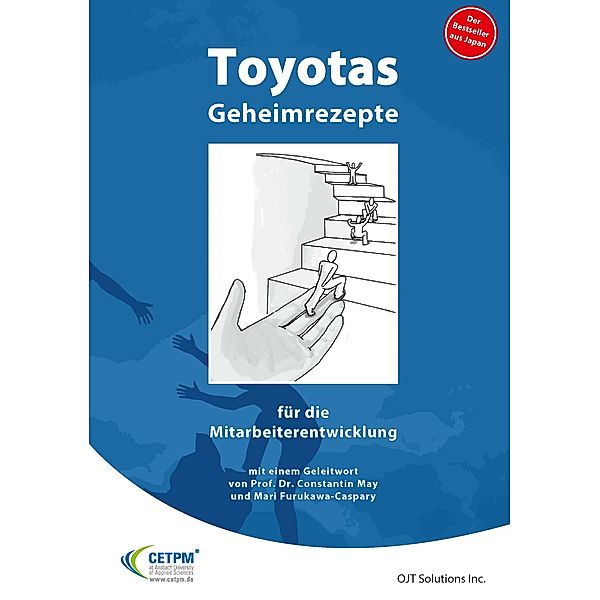 Toyotas Geheimrezepte für die Mitarbeiterentwicklung, OJT Solutions Inc.