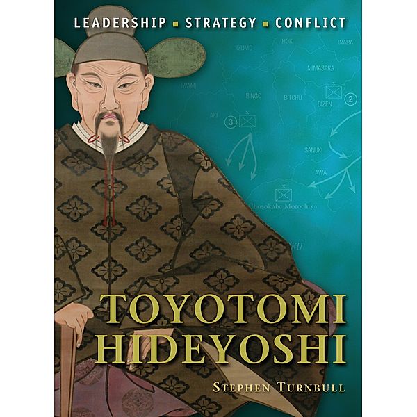 Toyotomi Hideyoshi, Stephen Turnbull