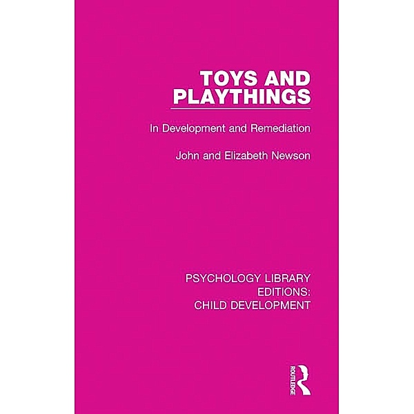 Toys and Playthings, John Newson, Elizabeth Newson