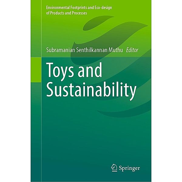 Toys and Sustainability / Environmental Footprints and Eco-design of Products and Processes