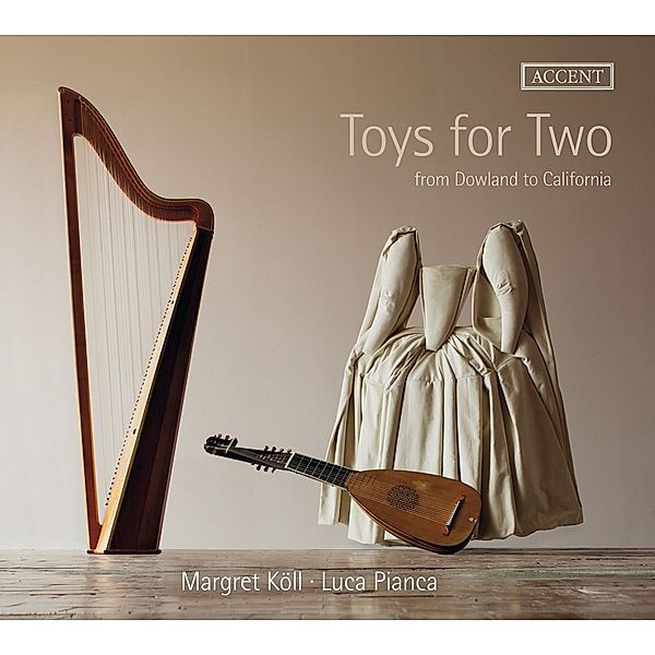Toys For Two-Werke Für Harfe & Laute, Margret Köll, Luca Pianca