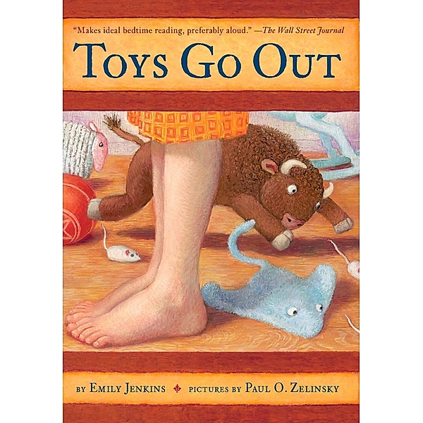 Toys Go Out / Toys Go Out Bd.1, Emily Jenkins