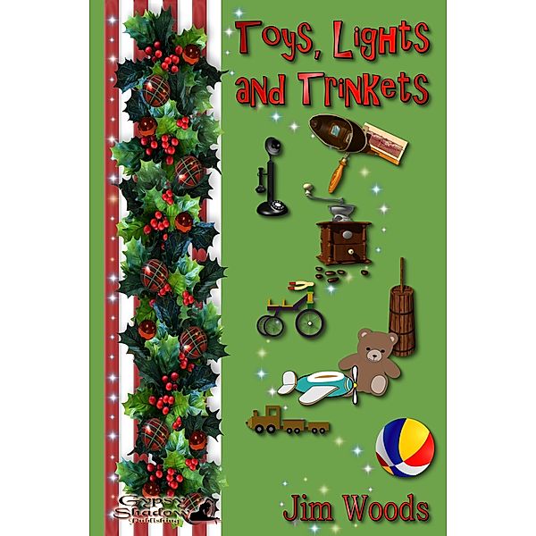 Toys, Lights and Trinkets, Jim Woods