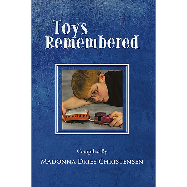 Toys Remembered, Madonna Dries Christensen