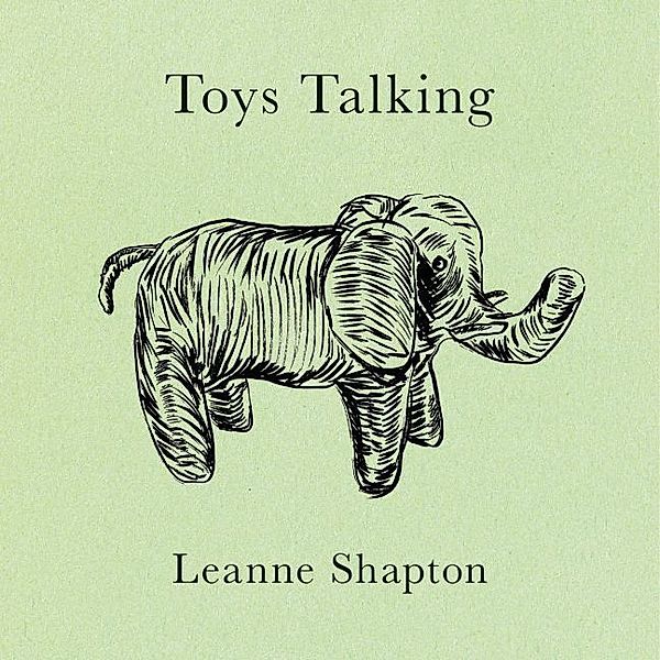 Toys Talking, Leanne Shapton