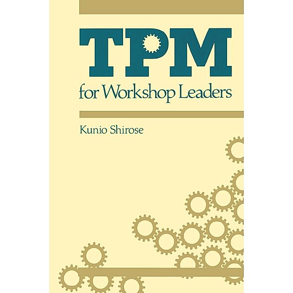 TPM for Workshop Leaders, Shirose Kunio