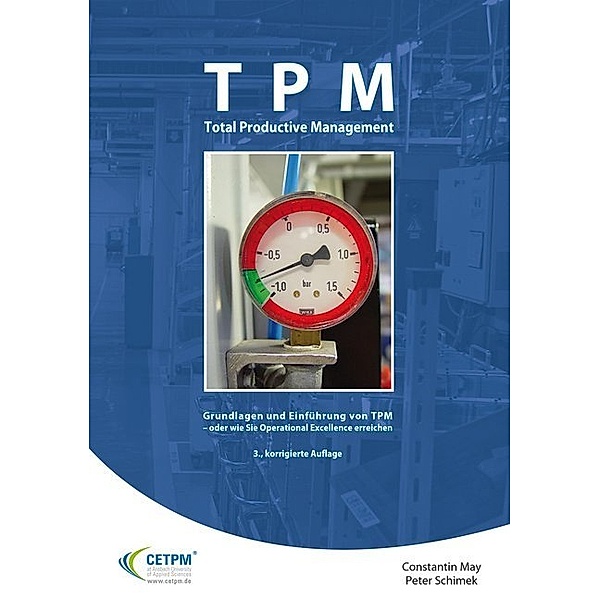 TPM, Total Productive Management, Constantin May, Peter Schimek