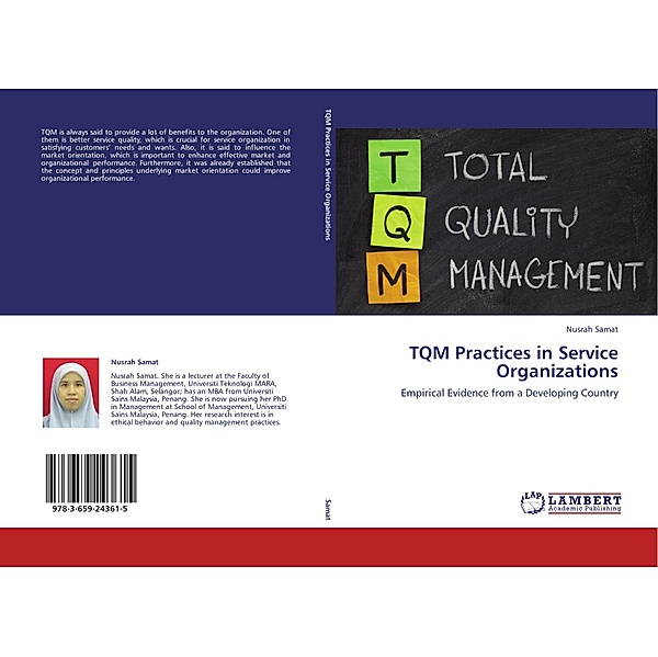 TQM Practices in Service Organizations, Nusrah Samat