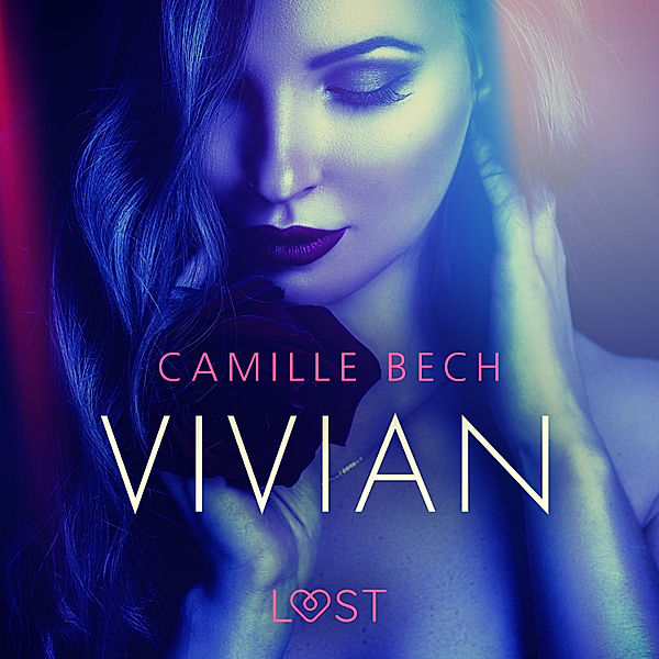 Åtrå - Vivian - erotisk novell, Camille Bech