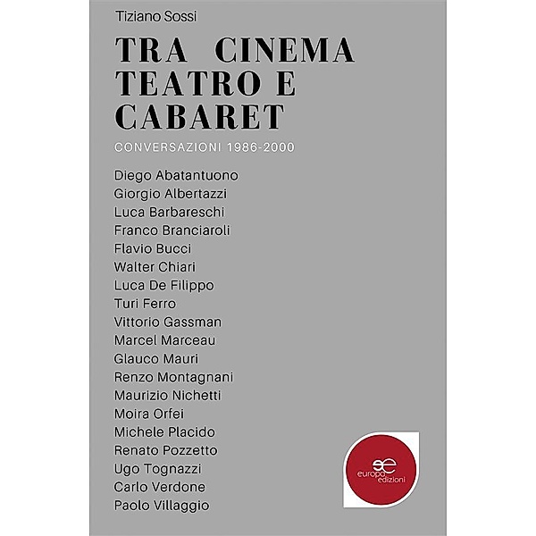 Tra cinema teatro e cabaret, Tiziano Sossi