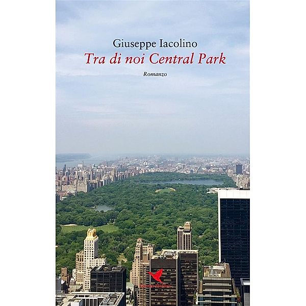 Tra di noi Central Park, Giuseppe Iacolino