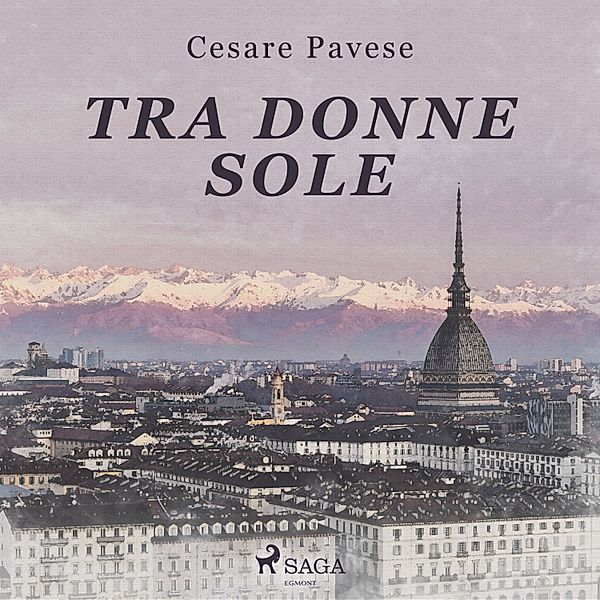 Tra donne sole, Cesare Pavese