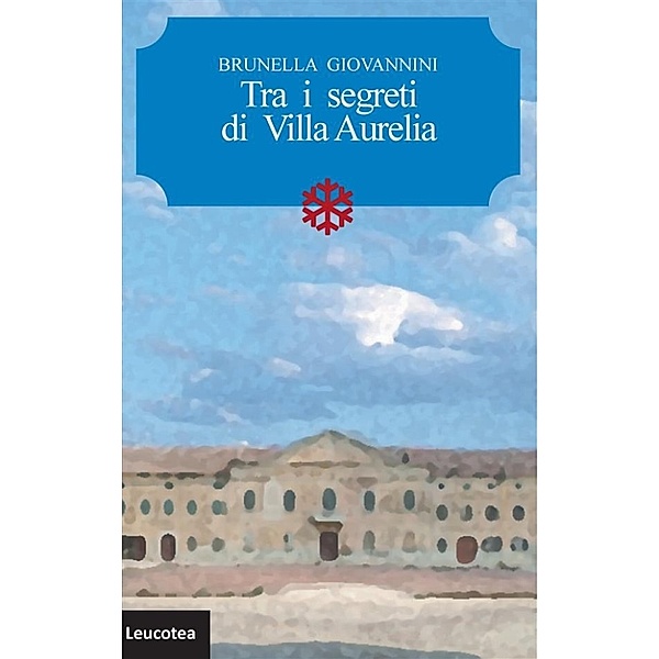 Tra i segreti di Villa Aurelia, Brunella Giovannini