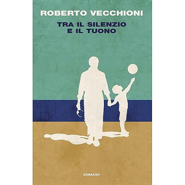 Tra il silenzio e il tuono, Roberto Vecchioni