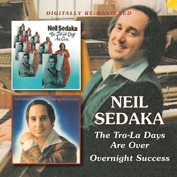 Tra-La Days Are Over/Overnight Success, Neil Sedaka