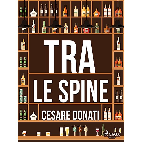 Tra le spine, Cesare Donati