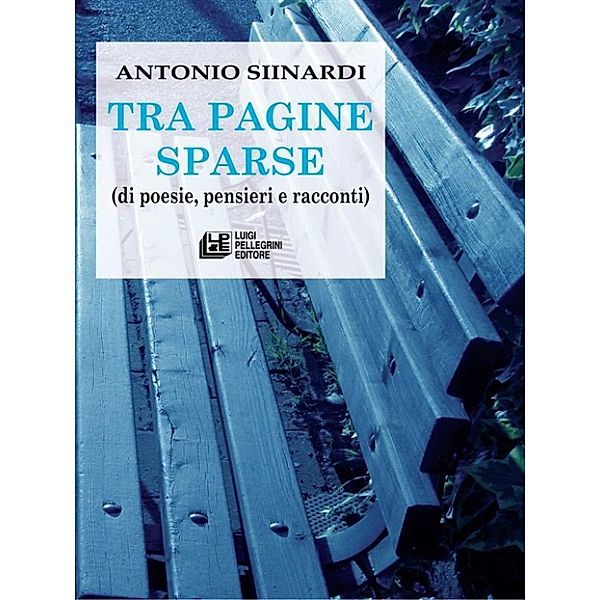Tra Pagine Sparse, Antonio Siinardi
