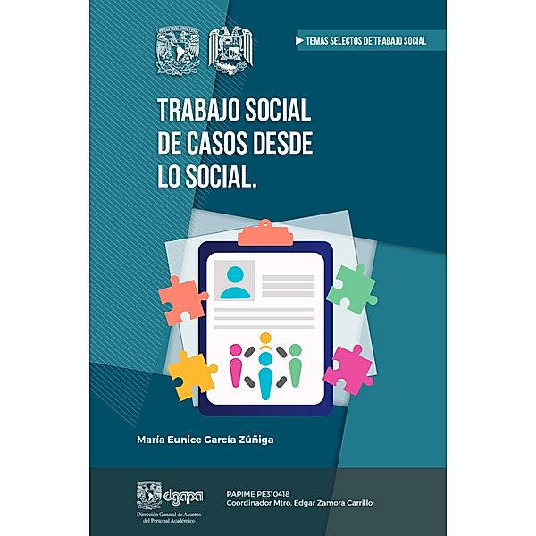 Trabajo Social de casos desde lo social, María Eunice García Zúñiga