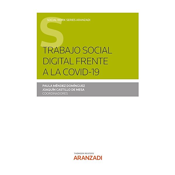 Trabajo social digital frente a la Covid-19 / Estudios, Paula Méndez Domínguez, Joaquín Castillo de Mesa