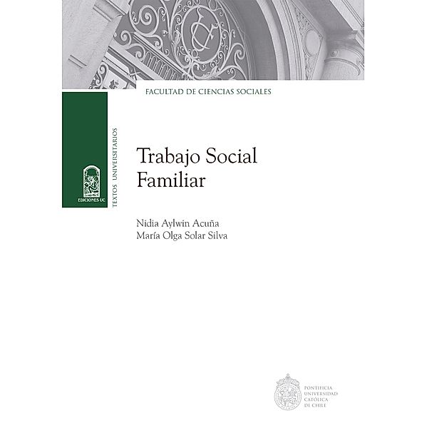 Trabajo Social Familiar, Nidia Aylwin, María Olga Solar