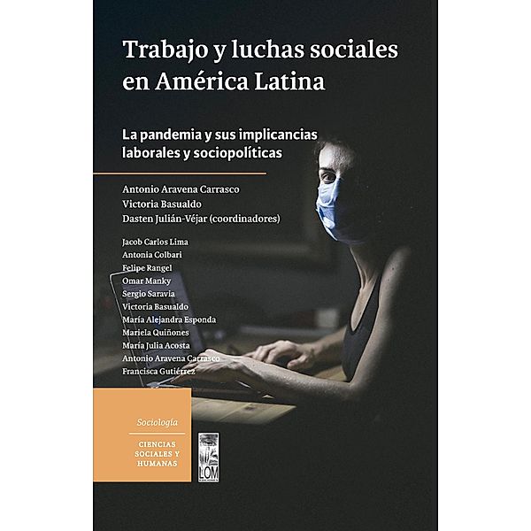 Trabajo y luchas sociales en América Latina
