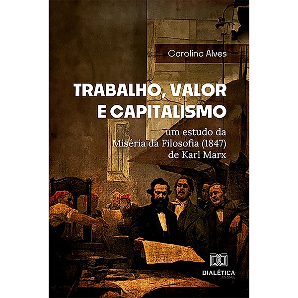 Trabalho, Valor e Capitalismo, Carolina Cristina Alves