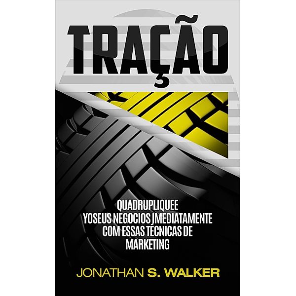 Tracao, Jonathan S. Walker