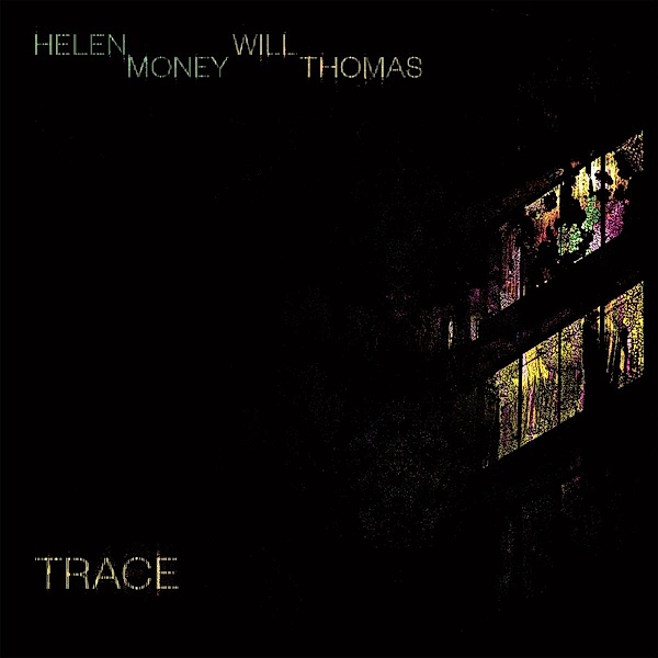 Trace, Helen And Thomas Will Money