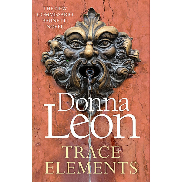 Trace Elements, Donna Leon