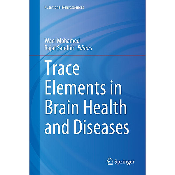 Trace Elements in Brain Health and Diseases