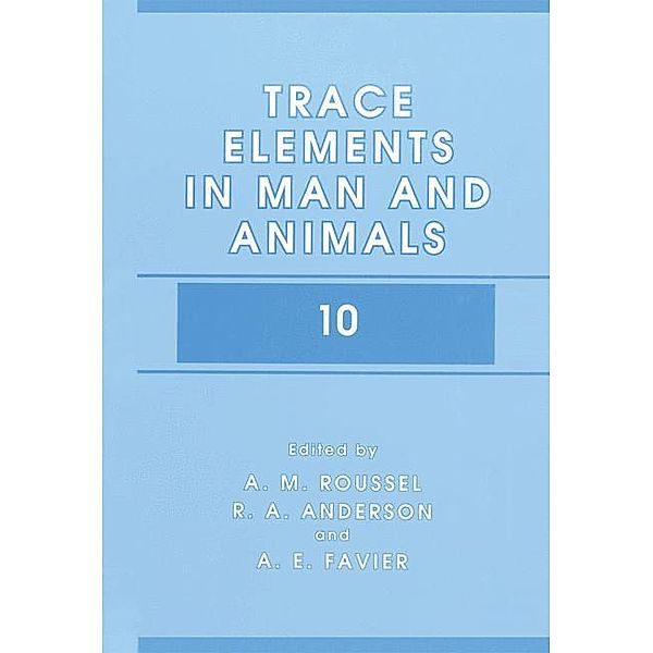 Trace Elements in Man and Animals 10, 2 Pts.