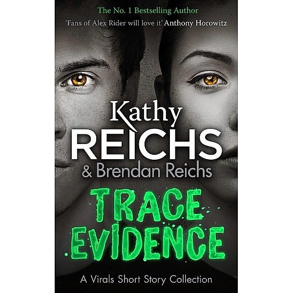 Trace Evidence, Kathy Reichs
