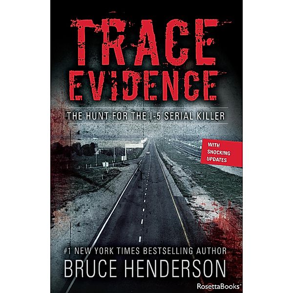 Trace Evidence, Bruce Henderson